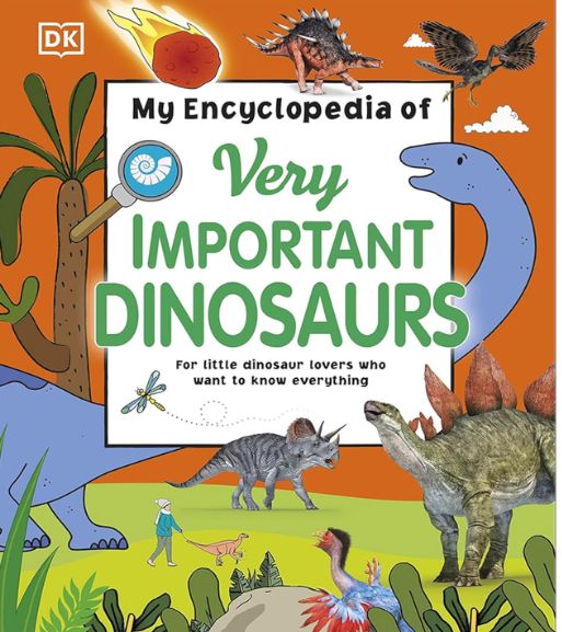 DK's My Very Important Encyclopedia Collection for Little Learners: Animals, World, Things, and Dinosaurs