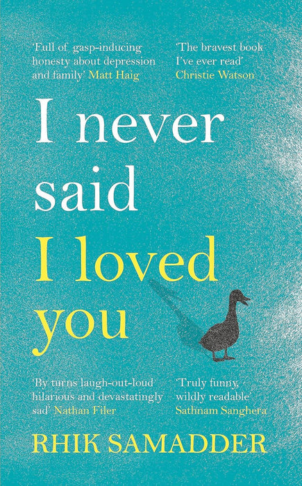 I Never Said I Loved You: THE SUNDAY TIMES BESTSELLER