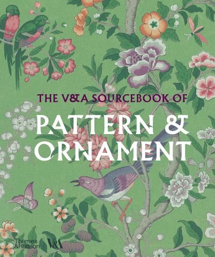 The V&A Sourcebook of Pattern and Ornament (Victoria and Albert Museum) (V&a Museum)