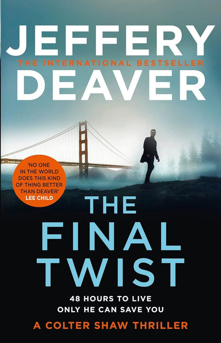 The Final Twist: Book 3 (Colter Shaw Thriller)