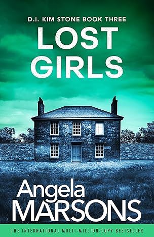 Lost Girls: A fast-paced, gripping thriller novel