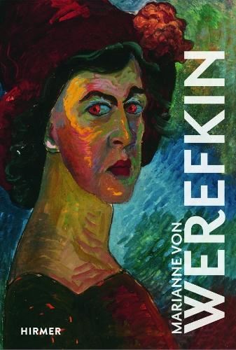 Marianne von Werefkin (The Great Masters of Art)