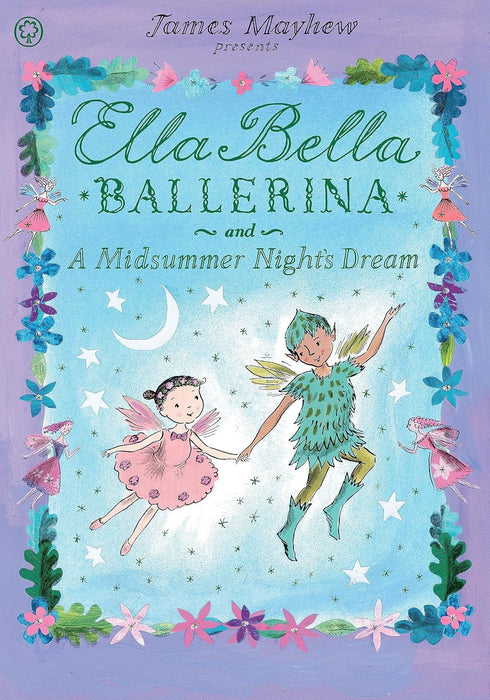 Ella Bella Ballerina and A Midsummer Night's Dream