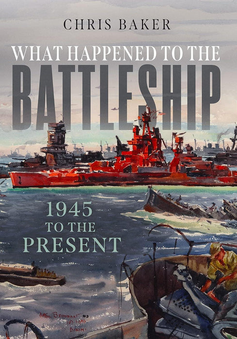 What Happened to the Battleships