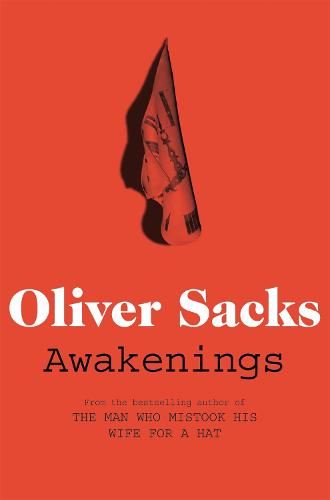 Sacks: Awakenings