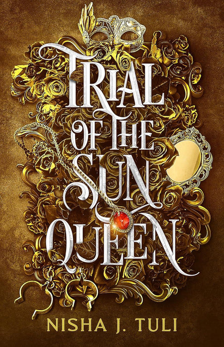 Trial of the Sun Queen: the sizzling and addictive fantasy romance sensation (Artefacts of Ouranos)