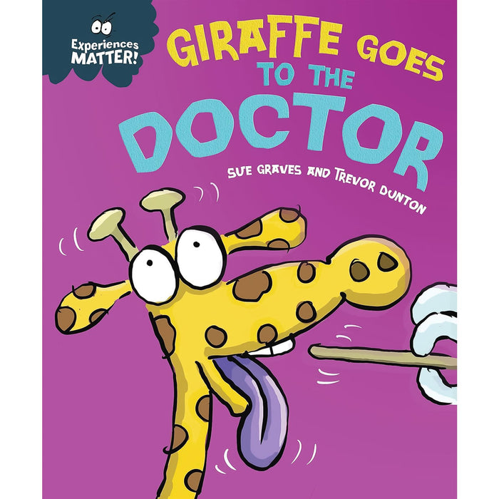 Experiences Matter Set: Visiting the Dentist, Doctor, and Starting School – A Three-Book Collection to Help Children Navigate New Milestones