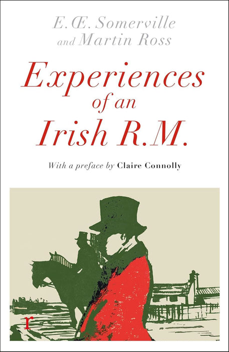 Experiences of an Irish R. M. (riverrun editions)