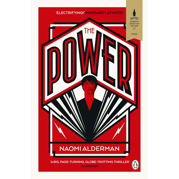 Disobedience & The Power: A Compelling Duo of Thought-Provoking Fiction by Naomi Alderman, Winner of the Baileys Women's Prize for Fiction 2017