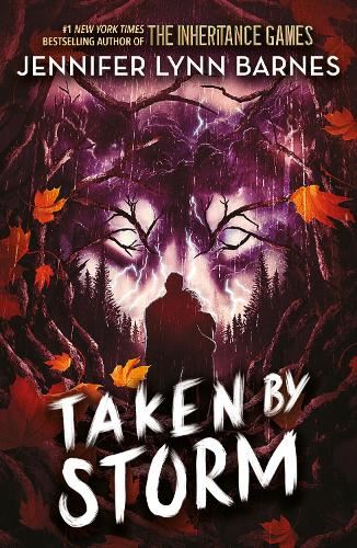 Taken by Storm: Book 3: from the bestselling author of The Inheritance Games (Raised by Wolves)