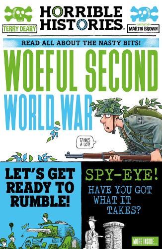 Woeful Second World War: 1 (Horrible Histories)