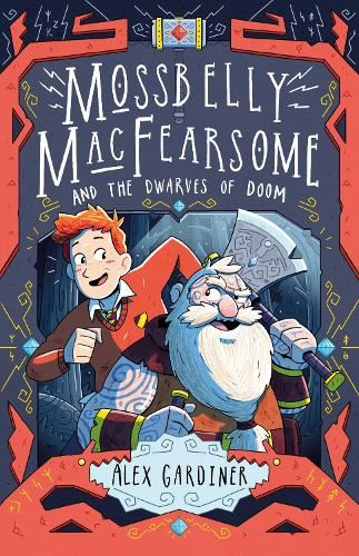 Mossbelly McFearsome and Dwarves Doom