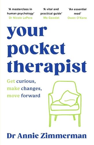 Your Pocket Therapist: Get curious, make changes, move forward