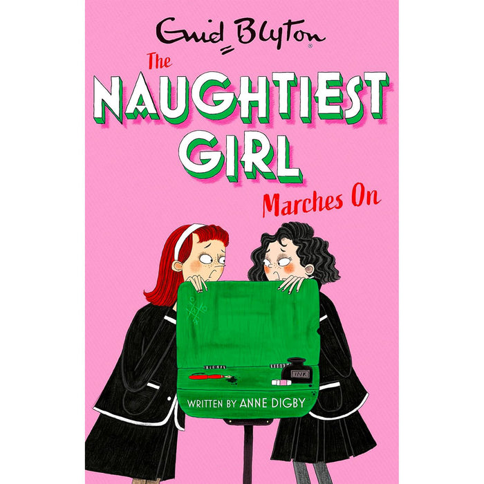 The Naughtiest Girl Collection – Books 6–10 by Enid Blyton & Anne Digby: Classic Boarding School Adventures Continue at Whyteleafe (Paperback)