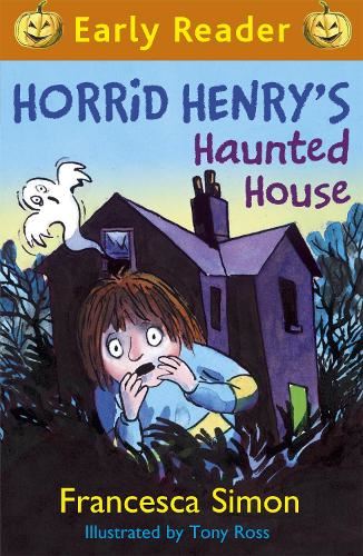 Horrid Henry Early Reader: Horrid Henry's Haunted House