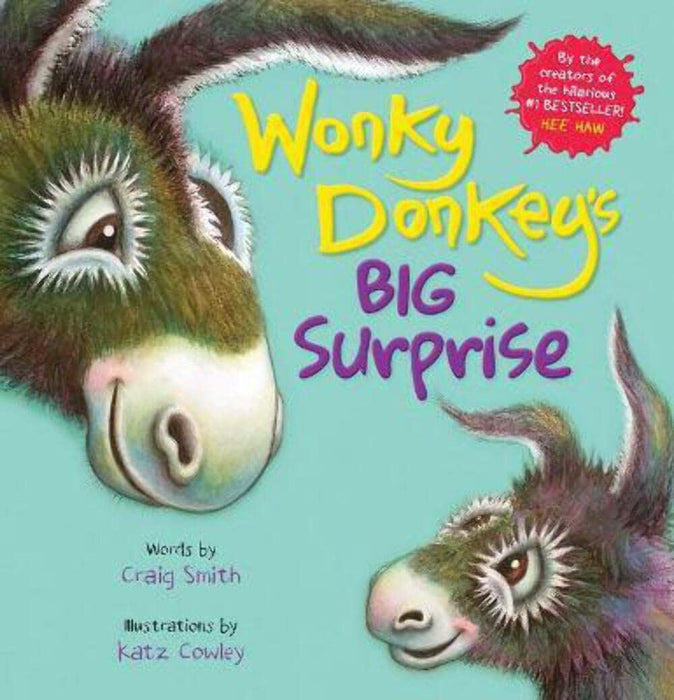 Wonky Donkey's Big Surprise: The sensational bestseller - now in a great board book edition!