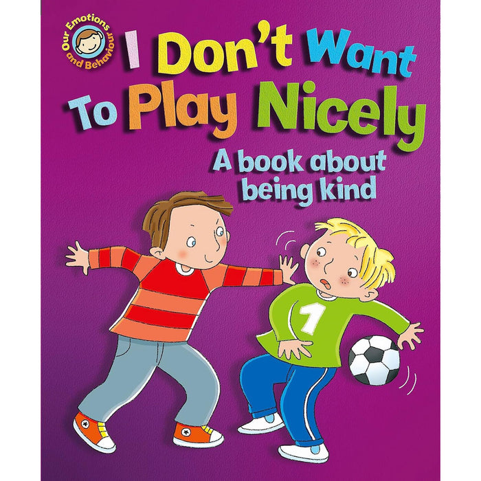 Our Emotions and Behaviour Set: Kindness, Respect, and Rules – A Three-Book Collection to Foster Emotional Intelligence and Positive Behavior in Children