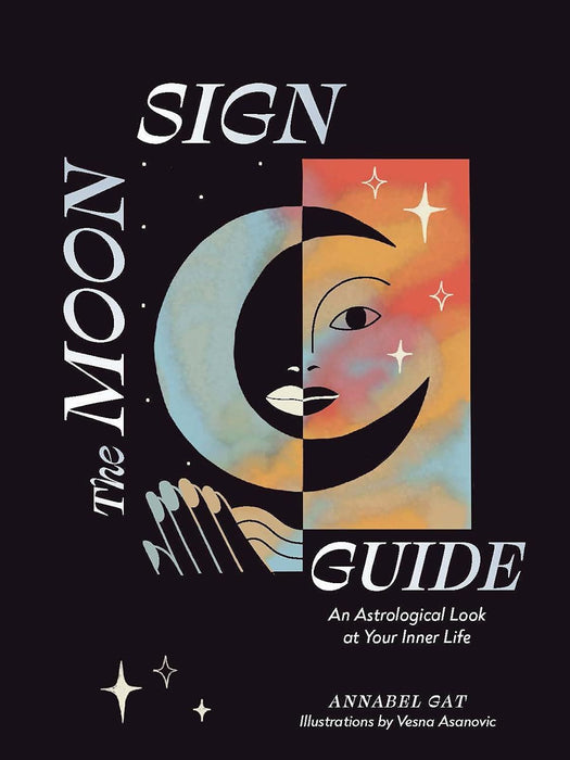 The Moon Sign Guide