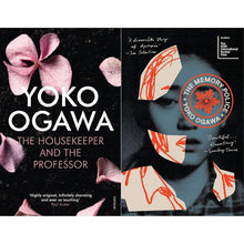Yoko Ogawa Literary Collection: The Housekeeper and The Professor & The Memory Police