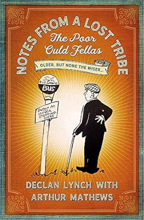 Notes from a Lost Tribe: The Poor Ould Fellas
