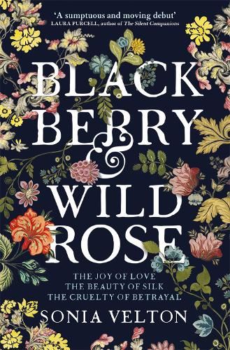 Blackberry and Wild Rose: A gripping and emotional read perfect for autumn nights
