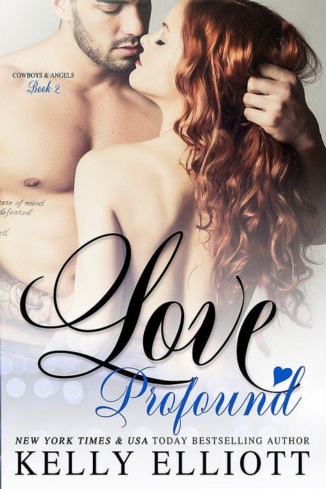 Love Profound (Cowboys and Angels)
