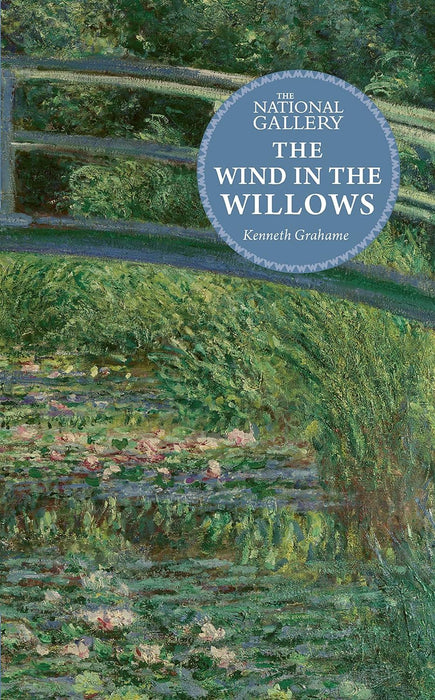 The Wind in the Willows (The National Gallery Masterpiece Classics)