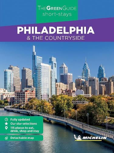 Philadelphia - Michelin Green Guide Short Stays: Short Stay