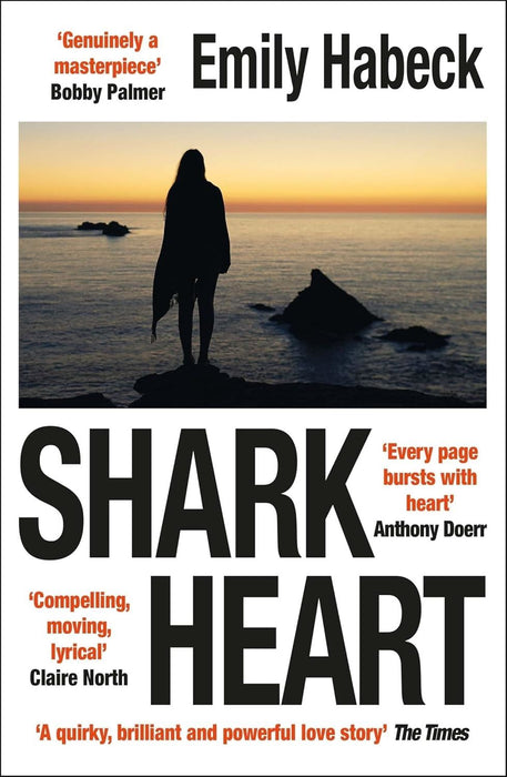 Shark Heart: 'A fantastical, original and beautifully written novel' ANTHONY DOERR