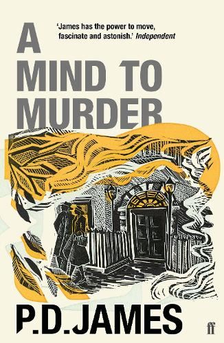 A Mind to Murder: The classic locked-room murder mystery from the 'Queen of English crime' (Guardian)