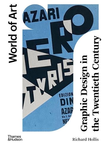 Graphic Design in the Twentieth Century: A Concise History: 0 (World of Art)