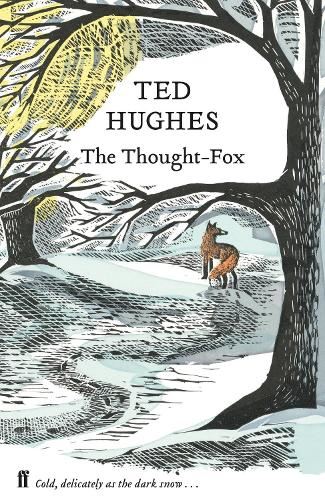 The Thought Fox: Collected Animal Poems Vol 4 (Collected Animal Poems 4)
