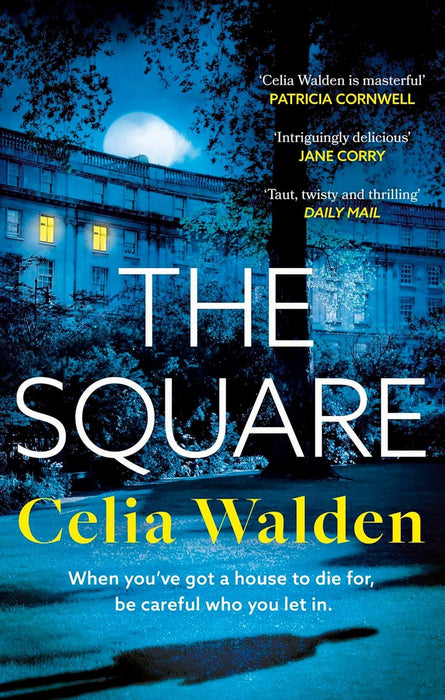 The Square: The unputdownable new thriller from the author of Payday, a Richard and Judy Book Club pick