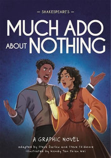 Shakespeare's Much Ado About Nothing: A Graphic Novel (Classics in Graphics)