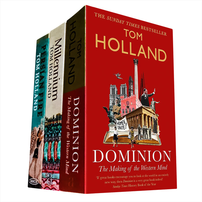 Tom Holland History Collection: Includes Millennium, Dominion, and Persian Fire – A Journey Through the Transformations of Europe, Christianity, and Ancient Civilizations