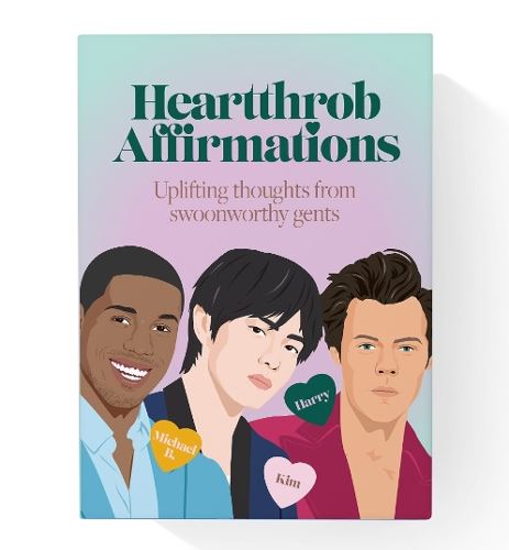 Heartthrob Affirmations