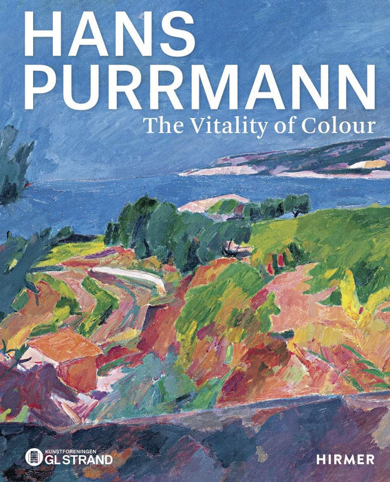 Hans Purrmann (bilingual edition): The Vitality of Colour
