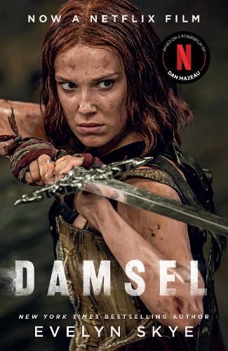 Damsel: The new classic fantasy adventure now a major Netflix film starring Millie Bobby Brown