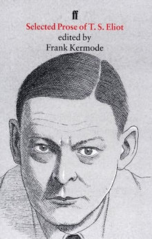 Selected Prose of T.S. Eliot