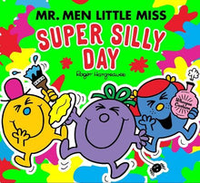 Mr. Men And Little Miss Picture Books — Mr Men Little Miss: The Super Silly Day