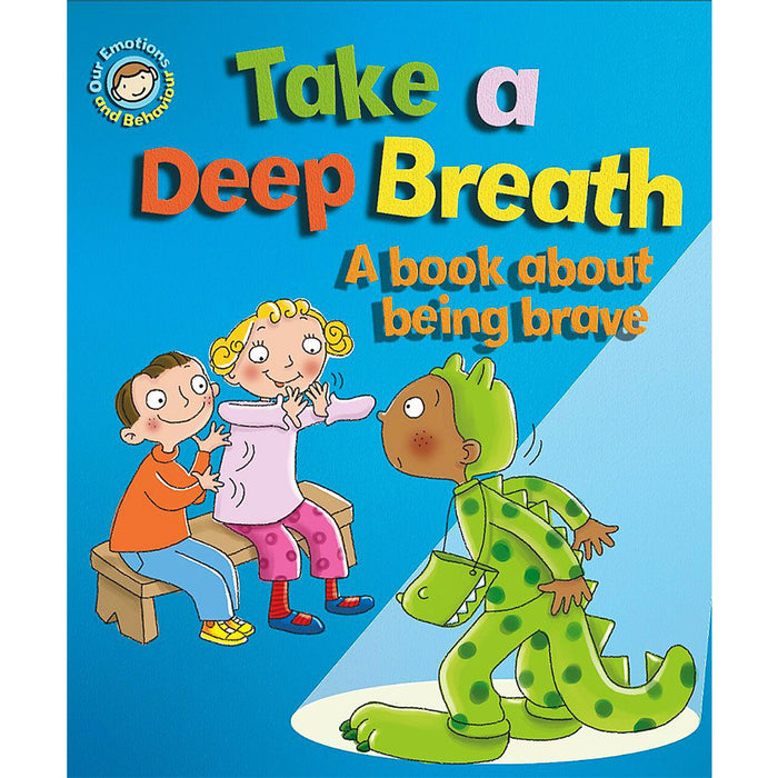 Our Emotions and Behaviour Set: Managing Anger, Building Courage, and Overcoming Fears – A Three-Book Collection to Support Emotional Growth in Children