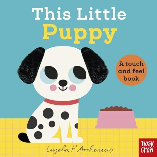 This Little Puppy: A Touch and Feel Book