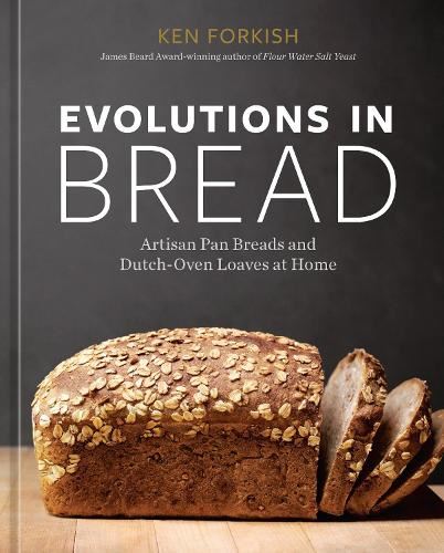 Evolutions In Bread: Artisan P