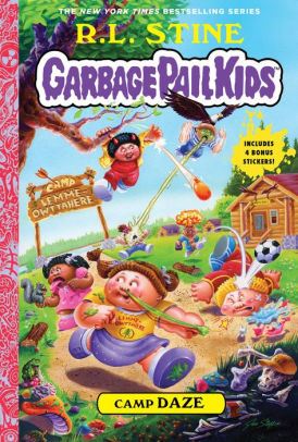 Camp Daze (Garbage Pail Kids Book 3): Includes 4 Bonus Stickers
