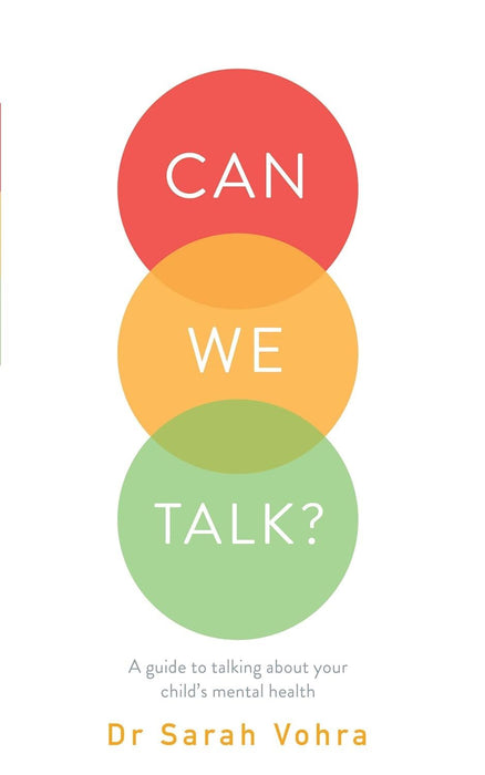 Can We Talk?: A guide to talking about your child's mental health