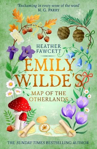 Emily Wilde's Map of the Otherlands: the charming light academia Sunday Times bestseller (Emily Wilde Series)