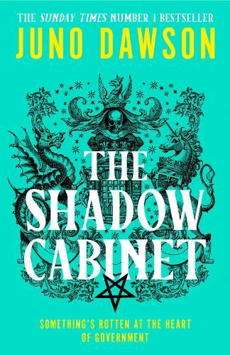 The Shadow Cabinet: the bewitching sequel to the sensational SUNDAY TIMES number 1 bestseller and new instalment of the HER MAJESTY’S ROYAL COVEN fantasy series: Book 2 (HMRC)