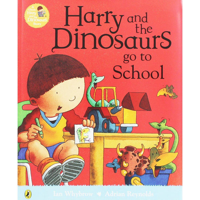 Harry & the Dinosaurs Go To School