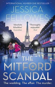 The Mitford Scandal: Diana Mitford and a death at the party (The Mitford Murders)