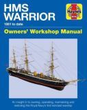HMS Warrior Owners' Workshop Manual